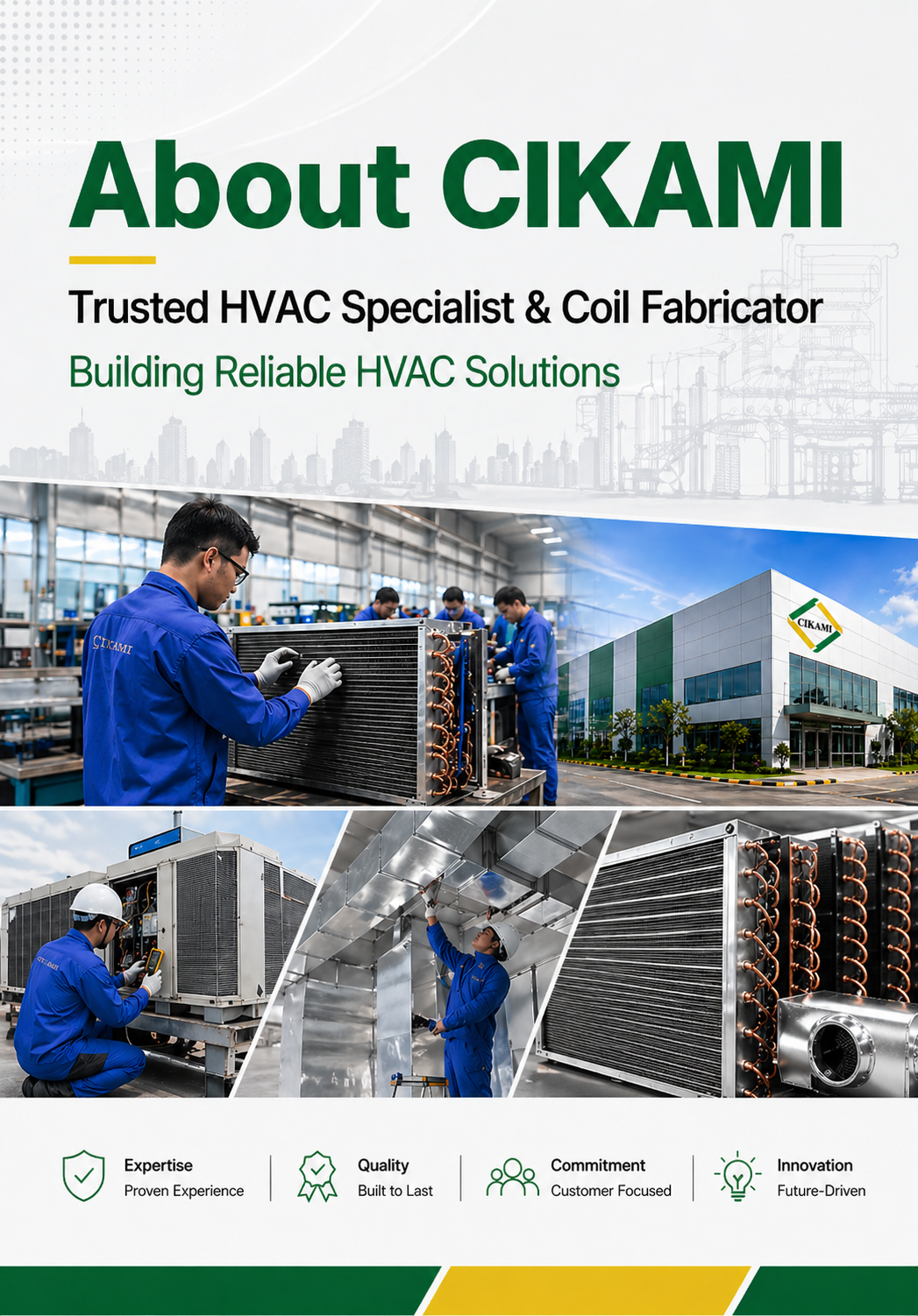 Headline About CIKAMI yang menampilkan workshop, tim fabrikasi coil, layanan HVAC, dan gedung perusahaan sebagai HVAC specialist dan coil fabricator